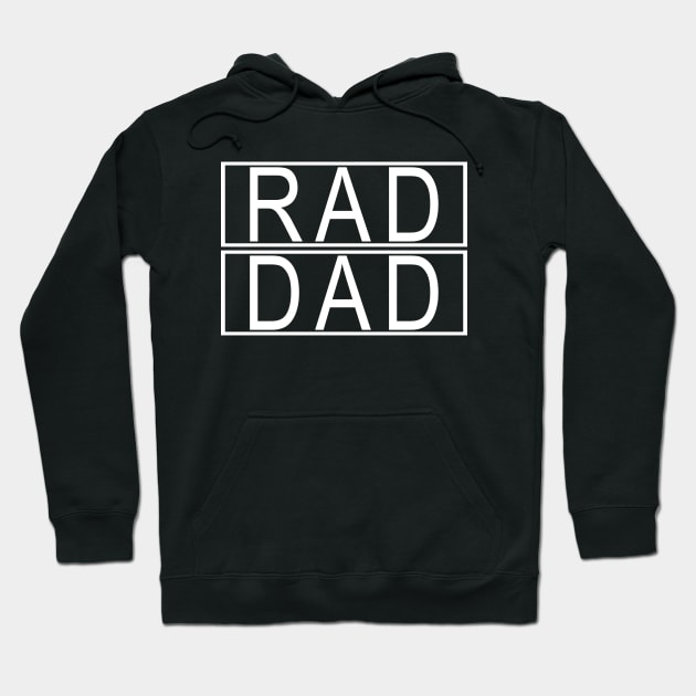 Rad Like Dad, Matching Father Son, Daughter Kids Rad Dad Hoodie by ZimBom Designer